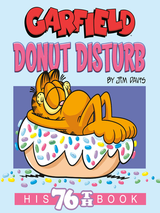 Title details for Garfield Donut Disturb by Jim Davis - Available